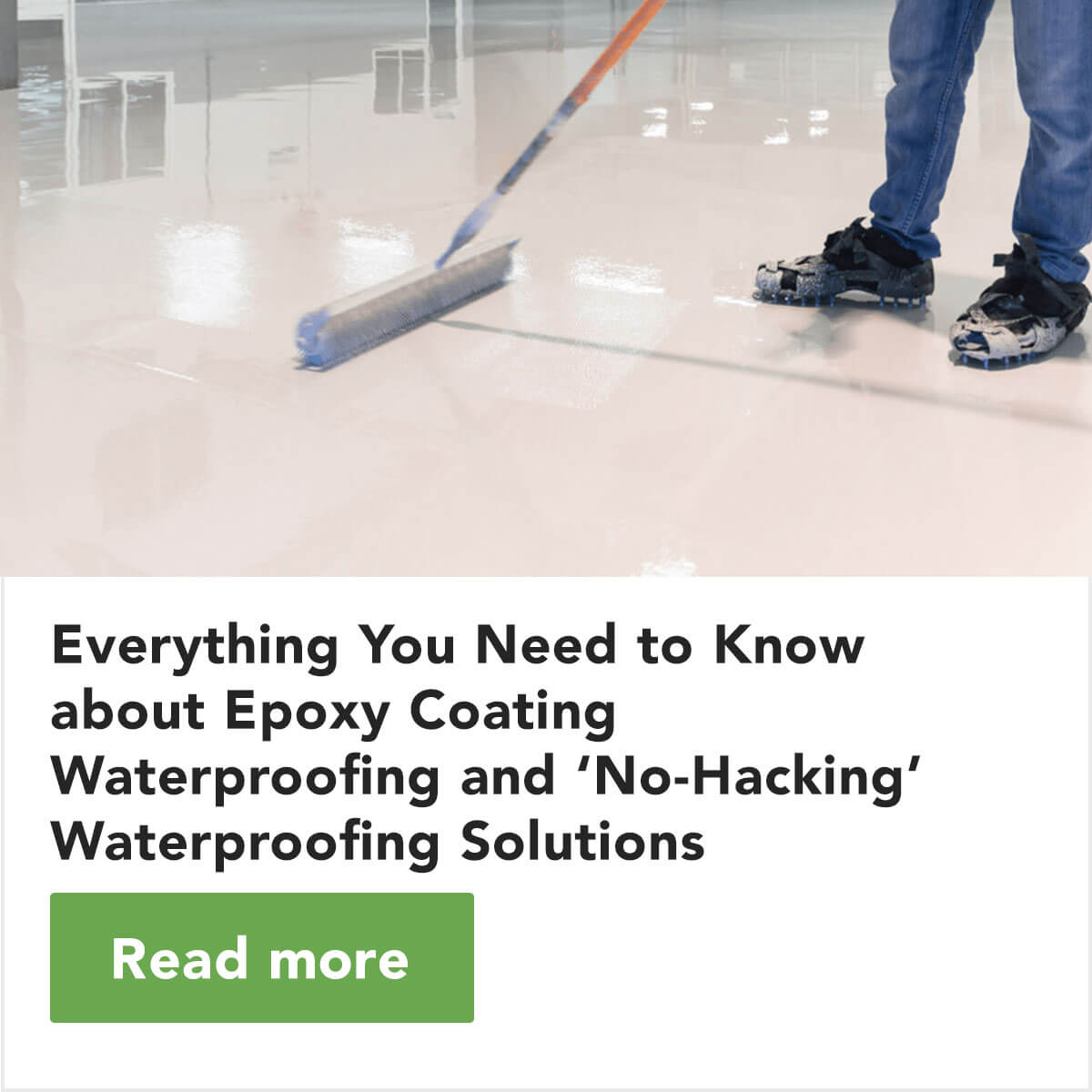 Nano-G Waterproofing Solutions Using Epoxy Coating And 'No Hacking' Method