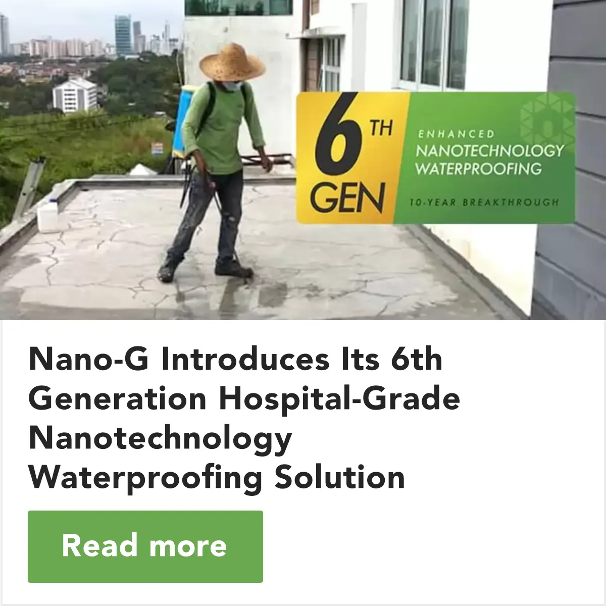 Nano-G Introduces Its 6th Generation Hospital-Grade Nanotechnology Waterproofing Solution